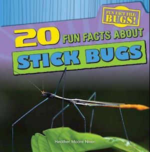 20 Fun Facts about Stick Bugs