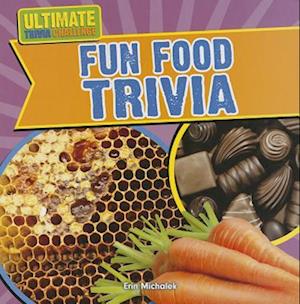 Fun Food Trivia