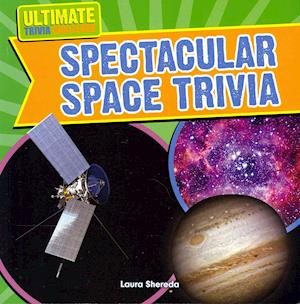 Spectacular Space Trivia