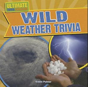 Wild Weather Trivia