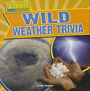 Wild Weather Trivia