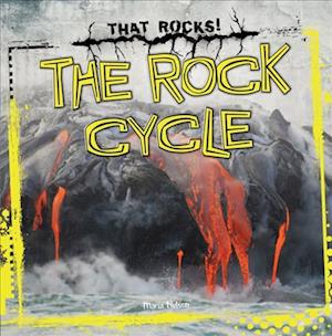 The Rock Cycle