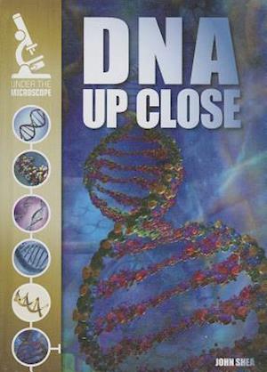 DNA Up Close