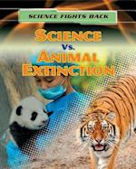Science vs. Animal Extinction