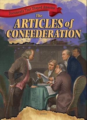 The Articles of Confederation