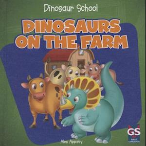 Dinosaurs on the Farm