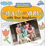 Subjects and Verbs with Your Neighbors