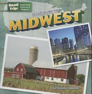 Let's Explore the Midwest