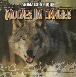 Wolves in Danger