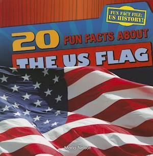 20 Fun Facts about the Us Flag