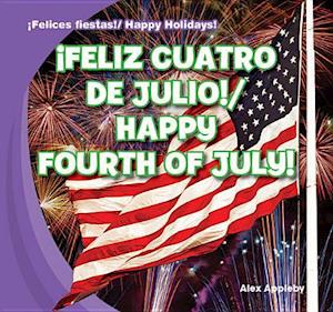 Feliz Cuatro de Julio!/Happy Fourth of July!