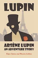 Arsène Lupin: An Adventure Story 