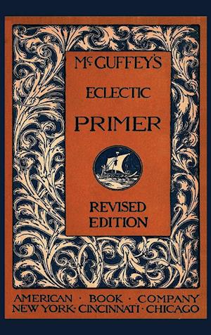 McGuffey's Eclectic Primer