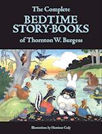 The Complete Bedtime Story-Books of Thornton W. Burgess 