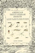 American Trout Stream Insects