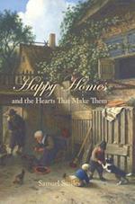 Happy Homes and the Hearts That Make Them