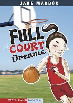 Full Court Dreams