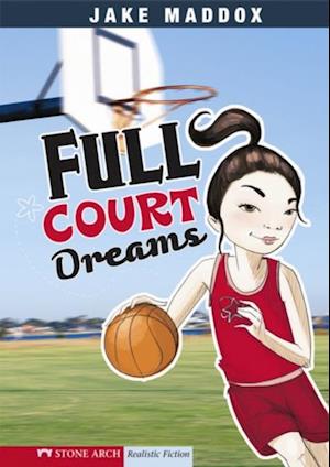 Full Court Dreams