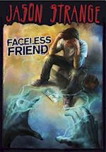 Faceless Friend