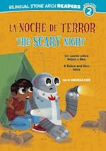 La/The Noche de Terror/Scary Night