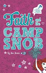 Faith and the Camp Snob: #1 (Team Cheer)