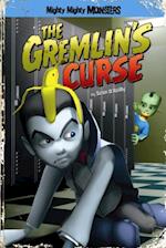 Gremlin's Curse