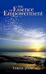 The Essence of Empowerment