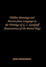 Hidden Meanings and Picture-form Language in the Writings of G.I. Gurdjieff