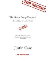 The Stone Soup Proposal