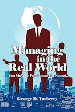 Managing in the Real World