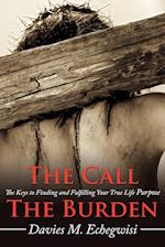 The Call the Burden