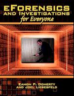 eForensics and Investigations for Everyone