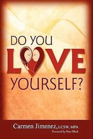 Do You Love Yourself?