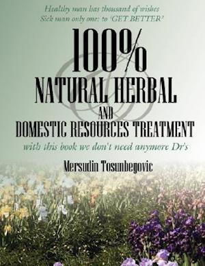 100% Natural Herbal and Domestic Resources Treatment