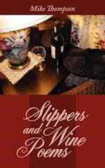 Slippers and Wine Poems