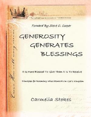 Generosity Generates Blessings