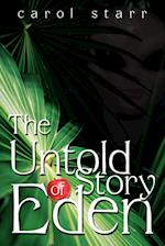 The Untold Story Of Eden