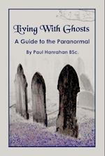 Living with Ghosts