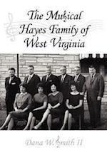 The Musical Hayes Family of West Virginia