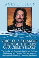 Voice Of A Stranger Through The Ears Of A Child's Heart