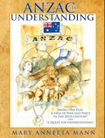 Anzac to Understanding