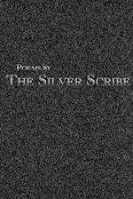 Poems by the Silver Scribe