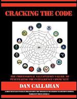 Cracking the Code: The Professional Salesperson's Guide to Penetrating the Intelligence Community 