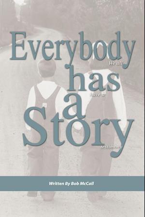 Everybody Has a Story