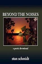 Beyond the Noises