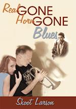 Real Gone, Horn Gone Blues