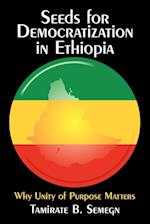 Seeds for Democratization in Ethiopia