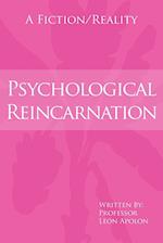 Psychological Reincarnation