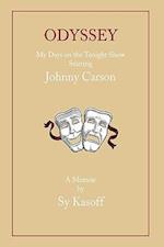 Odyssey: Early Days on the Tonight Show with Johnny Carson 