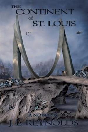 The Continent of St. Louis